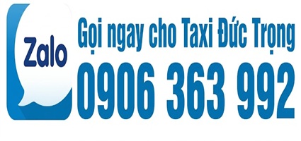 Liên hệ cho Taxi Đức Trọng Lâm Đồng qua Zalo