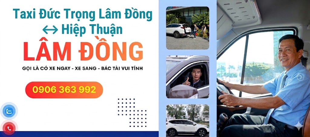 Nhà xe Taxi Đức Trọng Hiệp Thuận - Lâm Đồng nhanh chóng, an toàn.